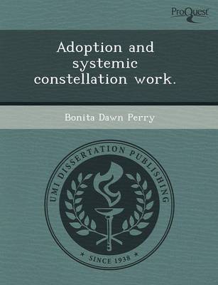 Adoption and Systemic Constellation Work (Paperback)