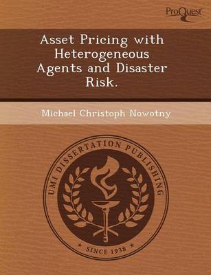 Asset Pricing with Heterogeneous Agents and Disaster Risk (Paperback)