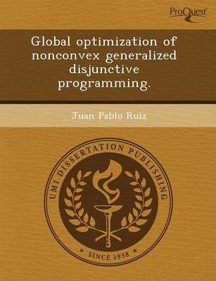 Global Optimization of Nonconvex Generalized Disjunctive Programming (Paperback)
