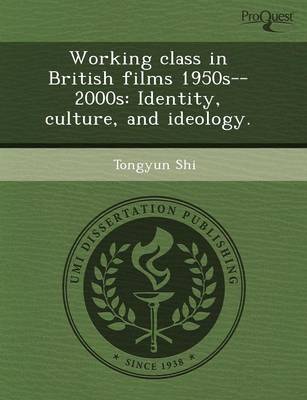 Working Class in British Films 1950s--2000s: Identity (Paperback)