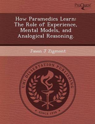 How Paramedics Learn: The Role of Experience (Paperback)