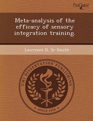 Meta-Analysis of the Efficacy of Sensory Integration Training (Paperback)