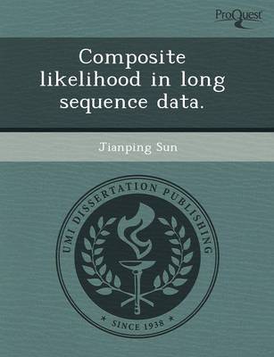 Composite Likelihood in Long Sequence Data (Paperback)