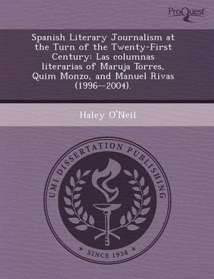 Spanish Literary Journalism at the Turn of the Twenty-First Century: Las Columnas Literarias of Maruja Torres (Paperback)
