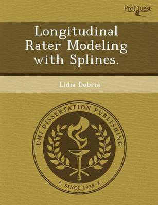 Longitudinal Rater Modeling with Splines (Paperback)