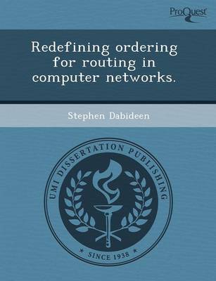 Redefining Ordering for Routing in Computer Networks (Paperback)