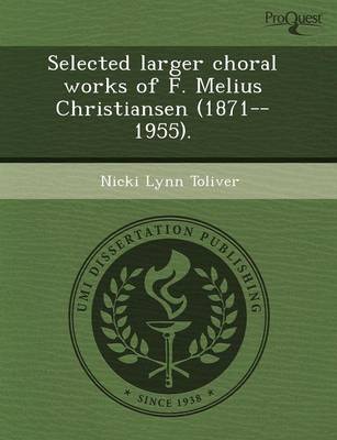 Selected Larger Choral Works of F (Paperback)