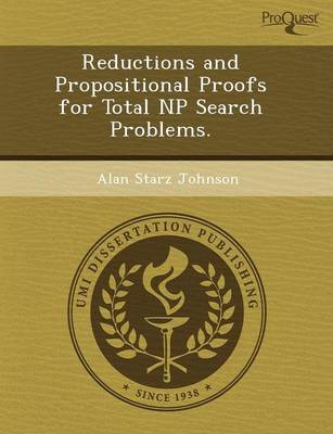 Reductions and Propositional Proofs for Total NP Search Problems (Paperback)