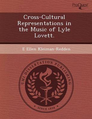 Cross-Cultural Representations in the Music of Lyle Lovett (Paperback)