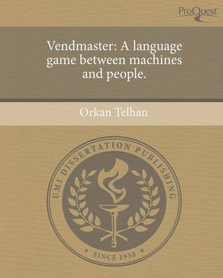 Vendmaster: A Language Game Between Machines and People (Paperback)