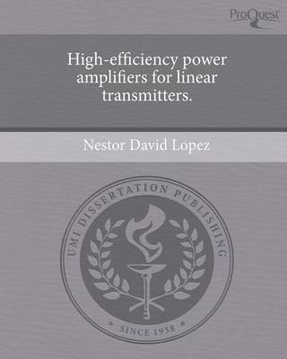 High-Efficiency Power Amplifiers for Linear Transmitters (Paperback)