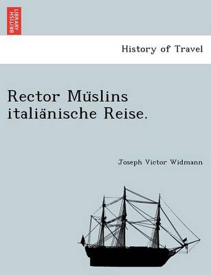 Rector Mu Slins Italia Nische Reise. (Paperback)