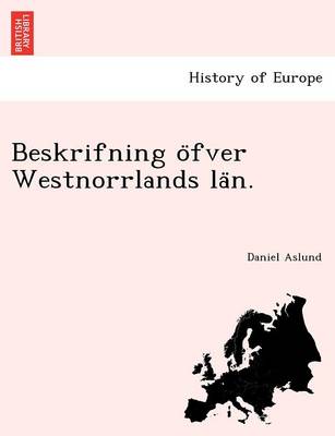 Beskrifning O Fver Westnorrlands La N. (Paperback)