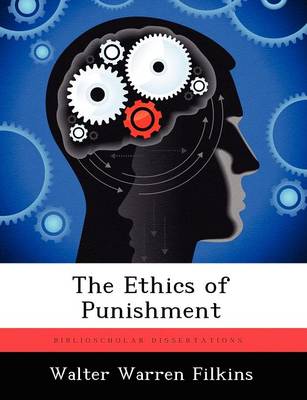 The Ethics of Punishment (Paperback)