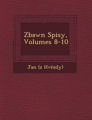 Z Bawn Spisy, Volumes 8-10 (Paperback)
