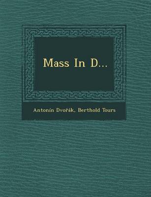 Mass in D... (Paperback)
