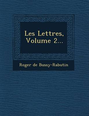 Les Lettres, Volume 2... (Paperback)