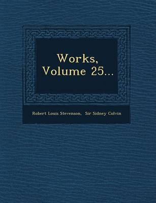 Works, Volume 25... (Paperback)
