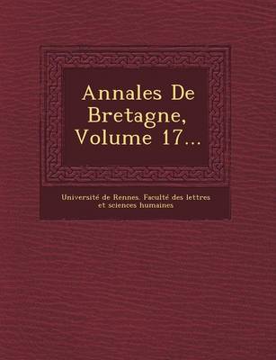 Annales de Bretagne, Volume 17... (Paperback)
