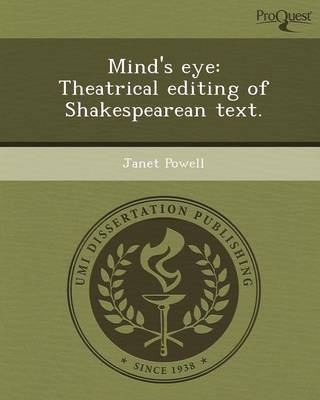 Mind's Eye: Theatrical Editing of Shakespearean Text (Paperback)