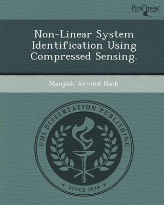 Non-Linear System Identification Using Compressed Sensing (Paperback)