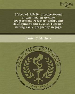 Effect of Ru486 (Paperback)