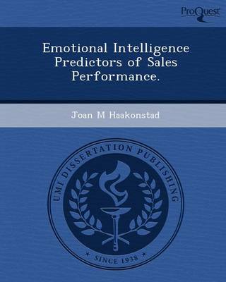 Emotional Intelligence Predictors of Sales Performance (Paperback)