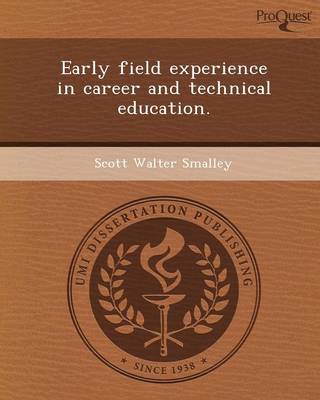 Early Field Experience in Career and Technical Education (Paperback)