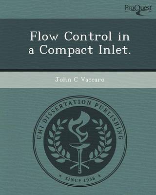 Flow Control in a Compact Inlet (Paperback)