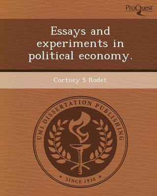 Essays and Experiments in Political Economy (Paperback)