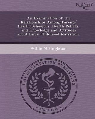 An Examination of the Relationships Among Parents' Health Behaviors (Paperback)
