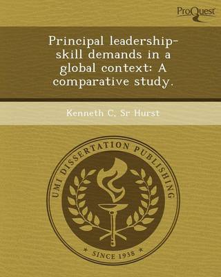 Principal Leadership-Skill Demands in a Global Context: A Comparative Study (Paperback)