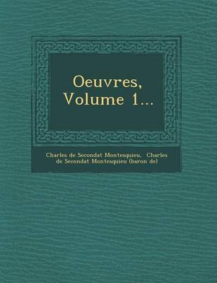 Oeuvres, Volume 1... (Paperback)