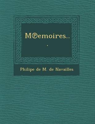 M Emoires... (Paperback)