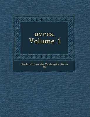 Uvres, Volume 1 (Paperback)