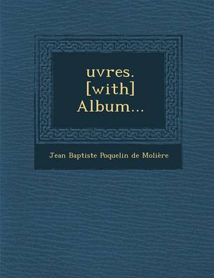 Oeuvres with Album... (Paperback)