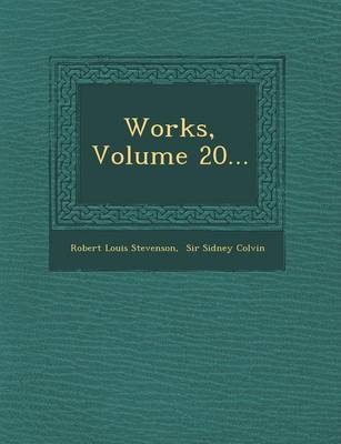 Works, Volume 20... (Paperback)