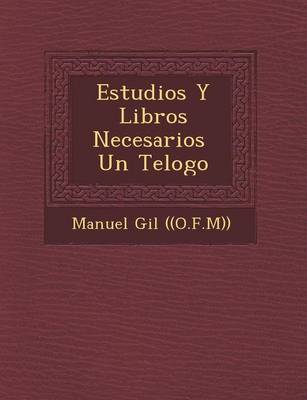 Estudios y Libros Necesarios Un Te LOGO (Paperback)