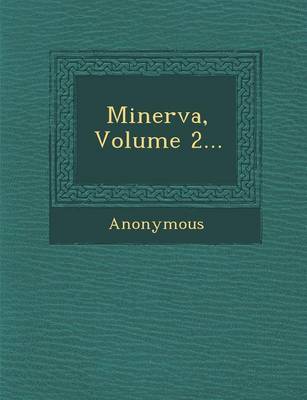 Minerva, Volume 2... (Paperback)