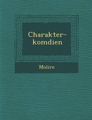 Charakter-Kom Dien (Paperback)