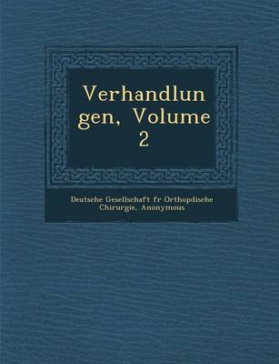 Verhandlungen, Volume 2 (Paperback)