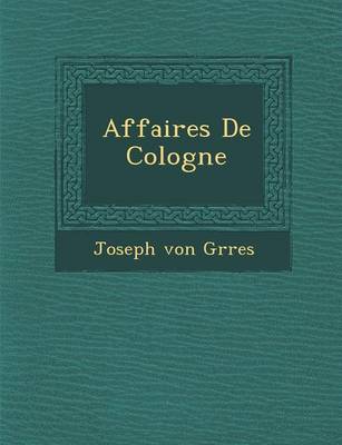 Affaires de Cologne (Paperback)