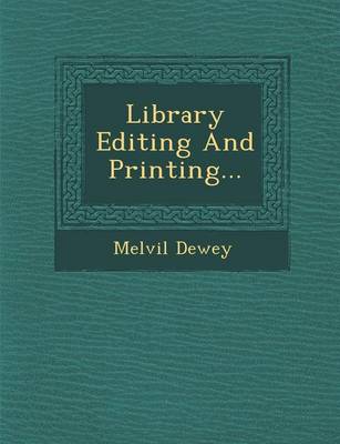Library Editing and Printing... (Paperback)