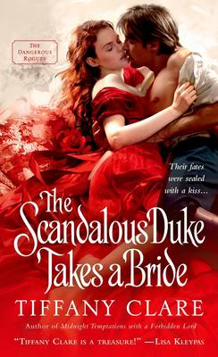 The Scandalous Duke Takes a Bride (Paperback)