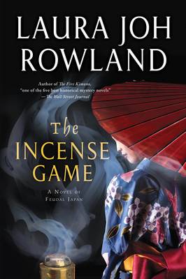 The Incense Game: A Novel of Feudal Japan (Paperback)