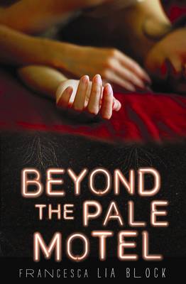 Beyond the Pale Motel (Hardback)