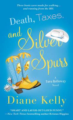 Death, Taxes, and Silver Spurs (Paperback)
