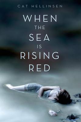 When the Sea is Rising Red (Paperback)