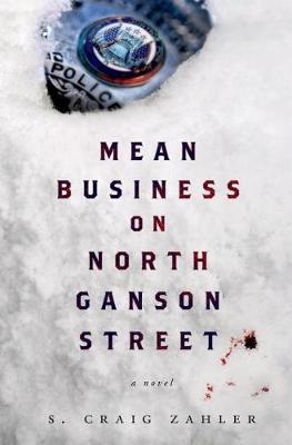 Mean Business on North Ganson Street (Hardback)