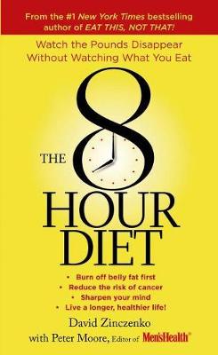 The 8-Hour Diet (Paperback)
